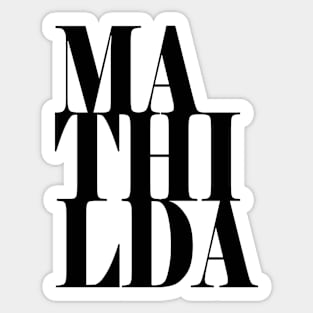 Mathilda Girls Name Bold Font Sticker